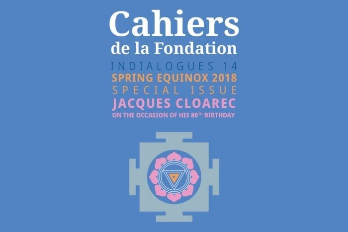 Cahiers de la Fondation : Indialogues N°14 - Spring Equinox 2018