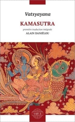 Kamasutra. Traduction intégrale.