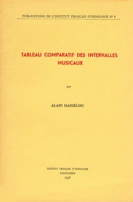 Tableau Comparatif des Intervalles Musicaux - Alain Daniélou